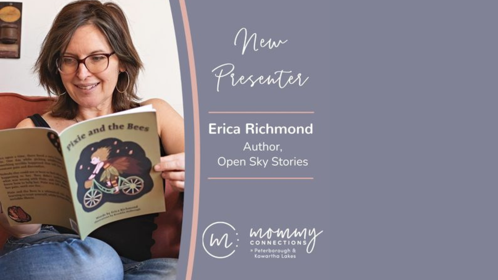 A photo of author Erica Richmond, next to the words: New Presenter: Erica Richmond, with the logo of Mommy Connections on a lilac background.